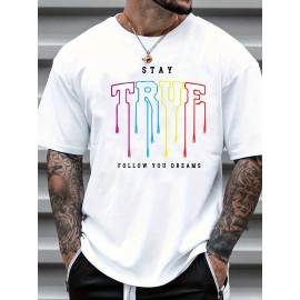 STAY TRUE Men's Graphic Design Active T-shirt - Casual and Comfy Summer Tee for Daily Vacation and Workout